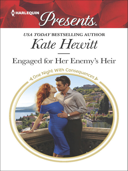 Title details for Engaged for Her Enemy's Heir by Kate Hewitt - Wait list